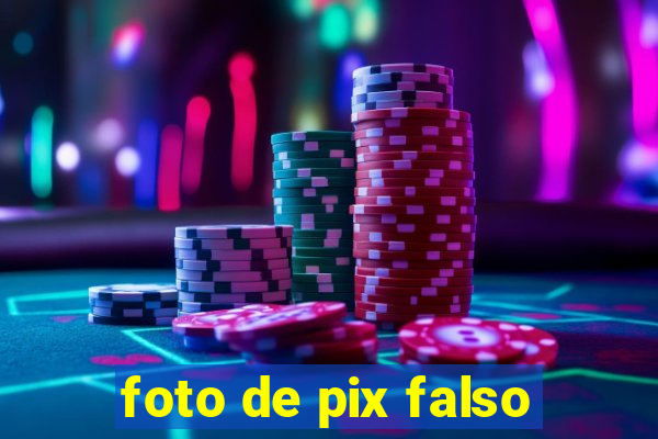 foto de pix falso